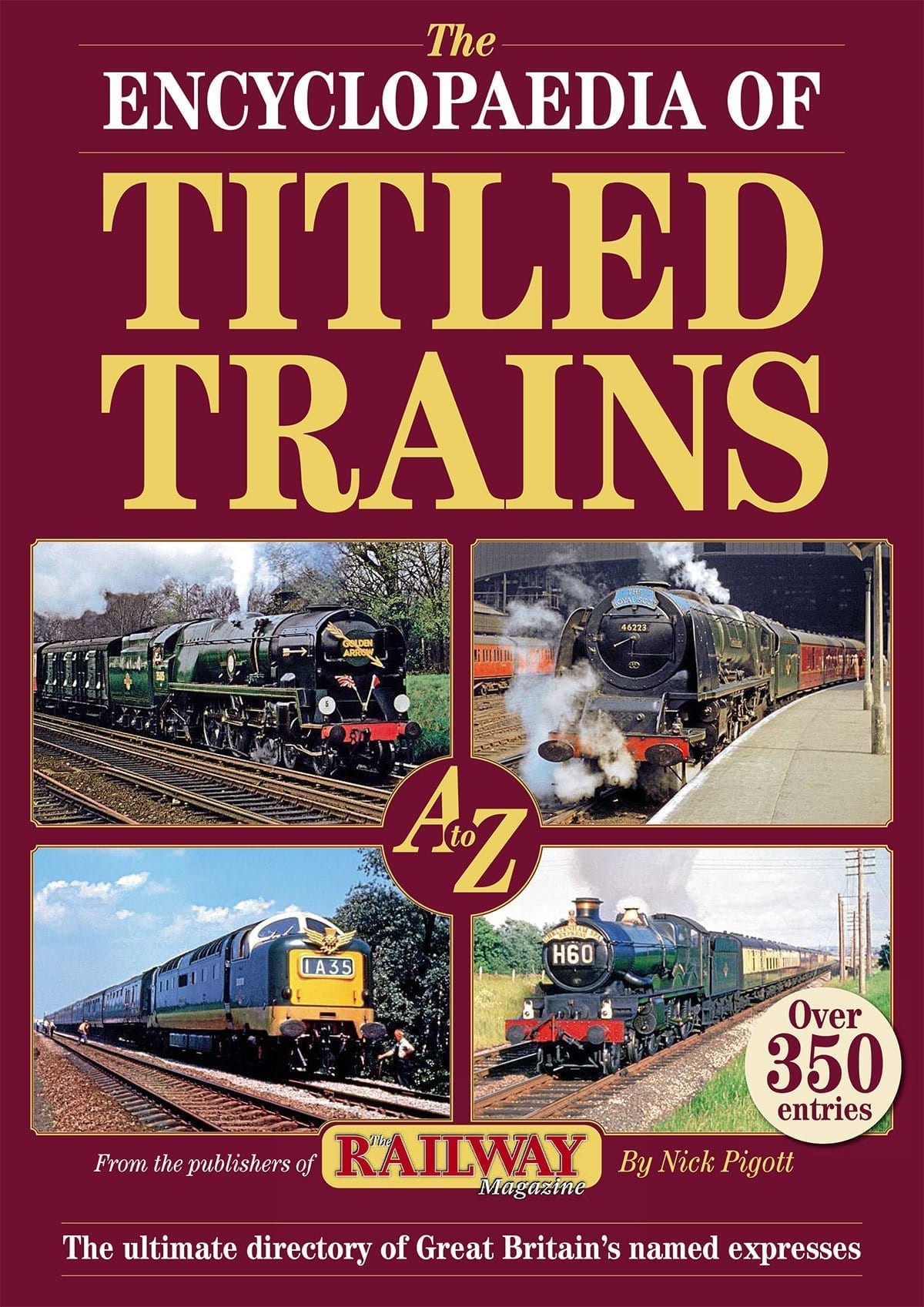 Encyclopaedia of Titled Trains