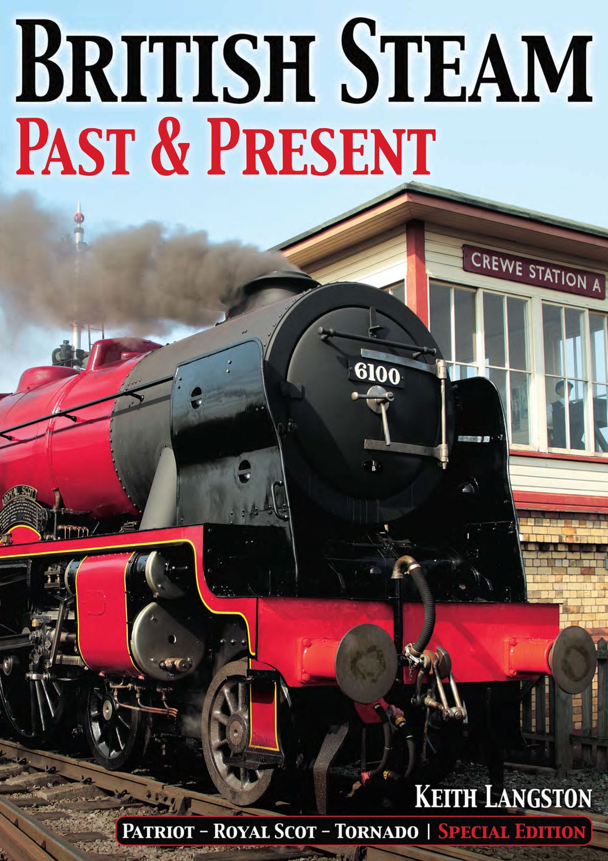 British Steam Past Present