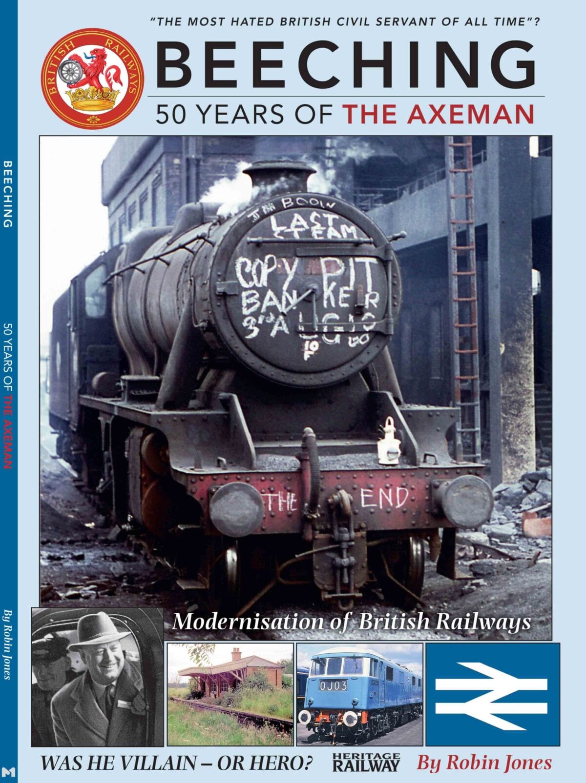 Beeching - 50 Years of the Axeman